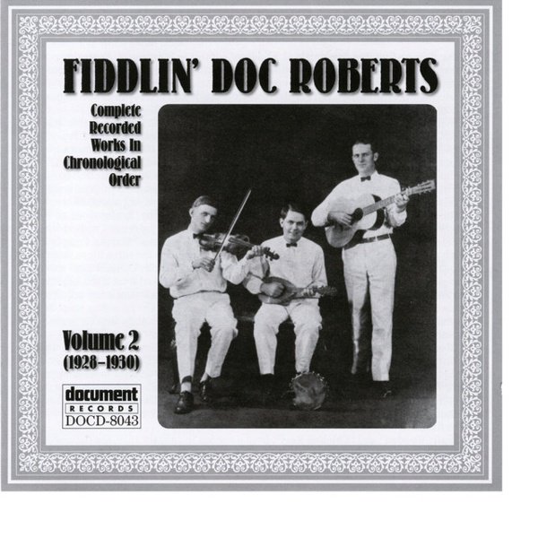 Fiddlin’ Doc Roberts, Vol. 2 album cover