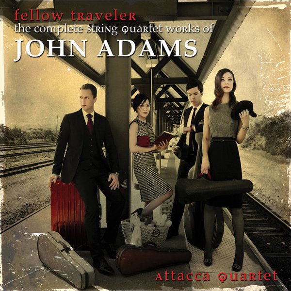 Fellow Traveler: The Complete String Quartet Works of John Adams album cover