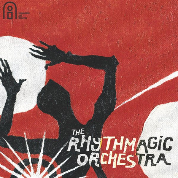 The Rhythmagic Orchestra album cover