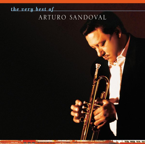 The Best of Arturo Sandoval cover