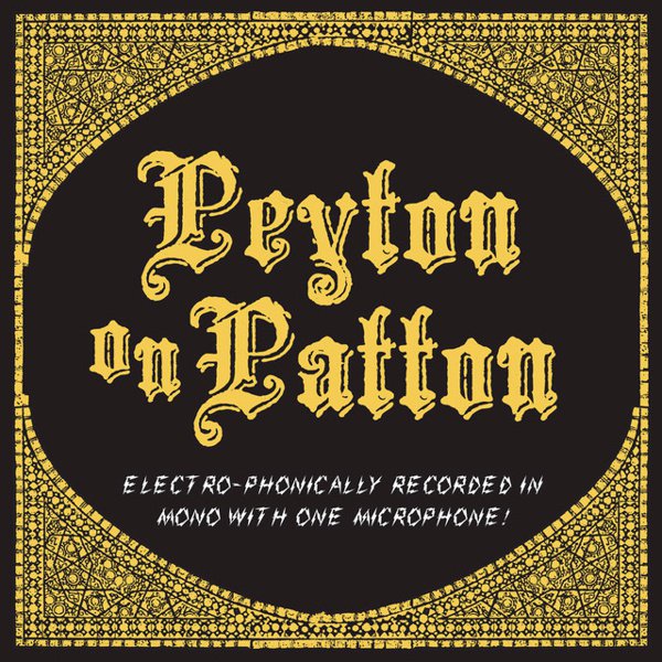 Peyton on Patton cover