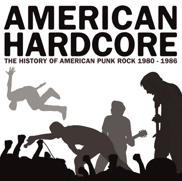 American Hardcore: The History of American Punk Rock 1980-1986 cover