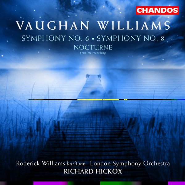 Vaughan Williams: Symphony No. 6; Symphony No. 8; Nocturne cover