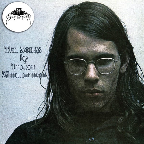 Ten Songs by Tucker Zimmerman cover