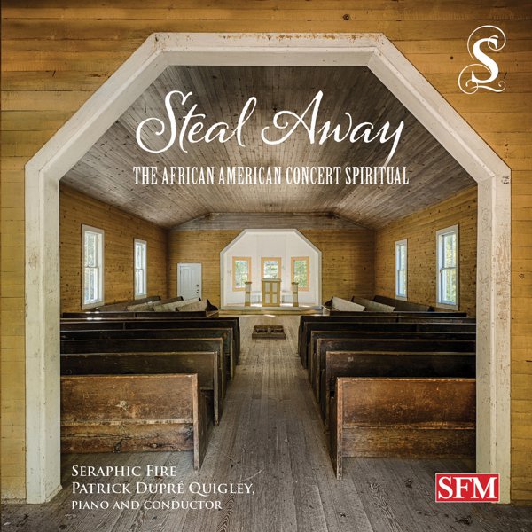 Steal Away: The African American Concert Spiritual cover