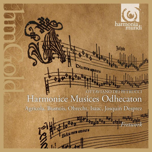 Ottaviano dei Petrucci: Harmonice Musices Odhecaton cover