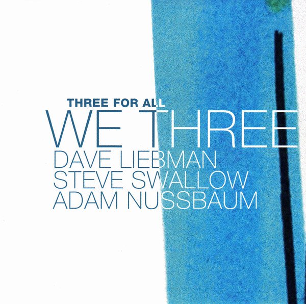 We Three: Three for All cover