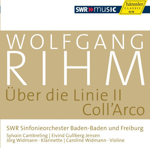 Wolfgang Rihm: Über die Linie II; Coll’Arco cover