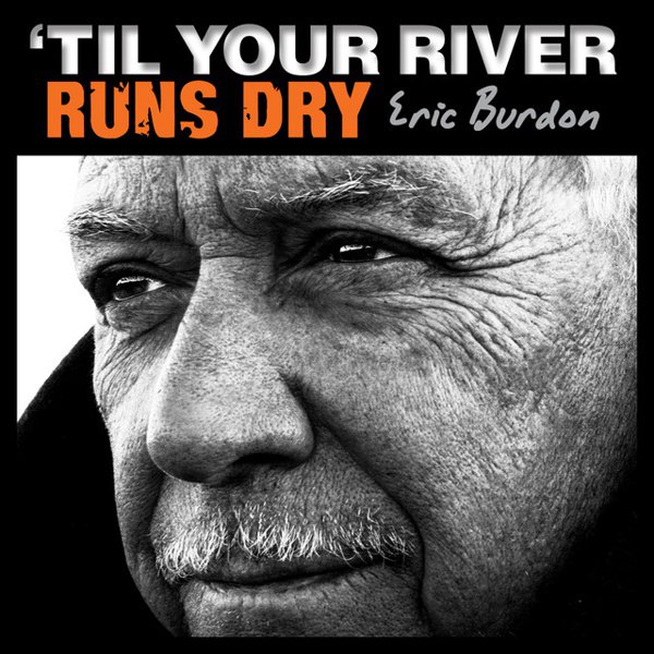 ‘Til Your River Runs Dry album cover
