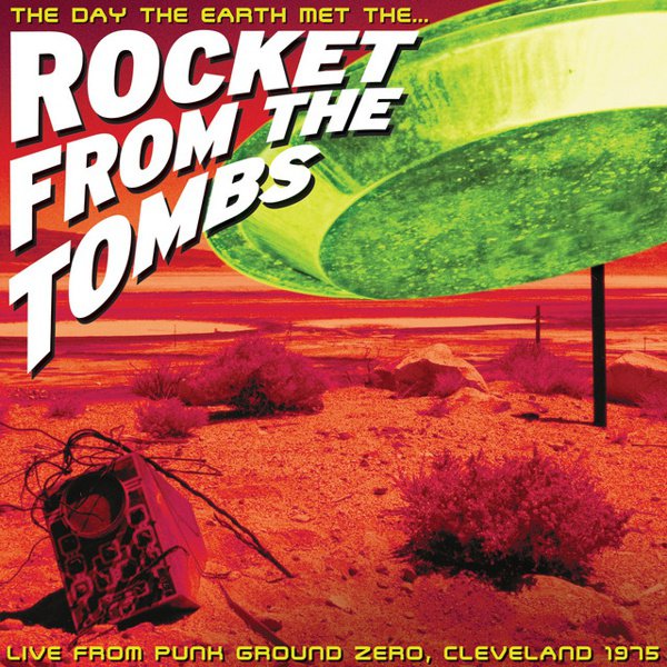 The Day the Earth Met the Rocket from the Tombs cover