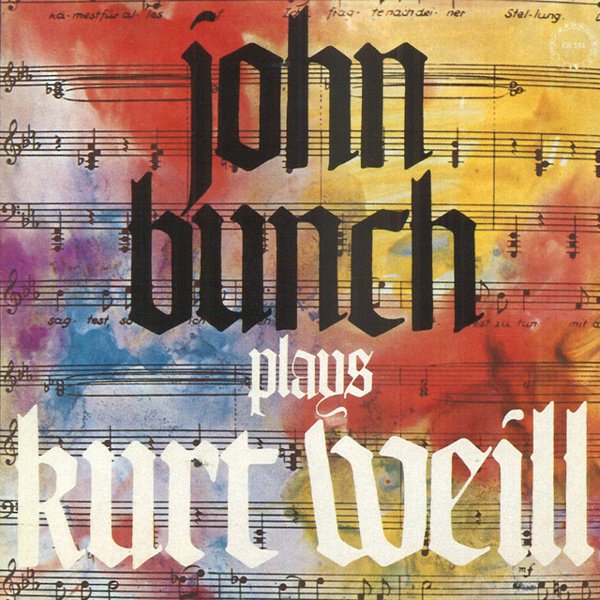 John Bunch Plays Kurt Weill album cover