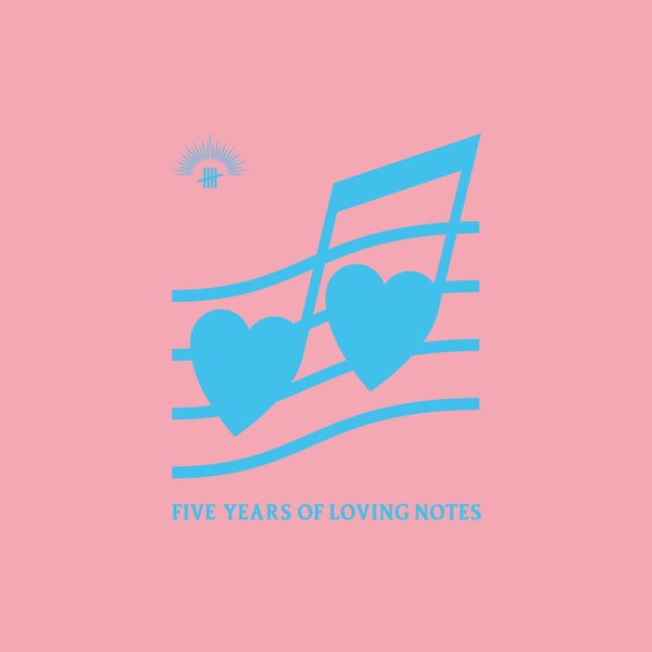 Five Years of Loving Notes cover