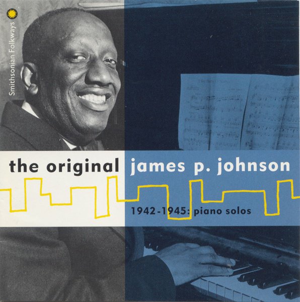 The Original James P. Johnson 1942-1945 album cover