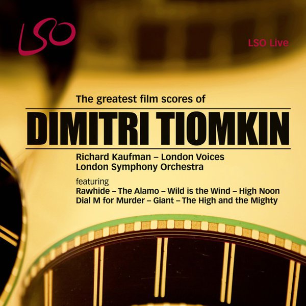The Greatest Film Scores of Dimitri Tiomkin cover