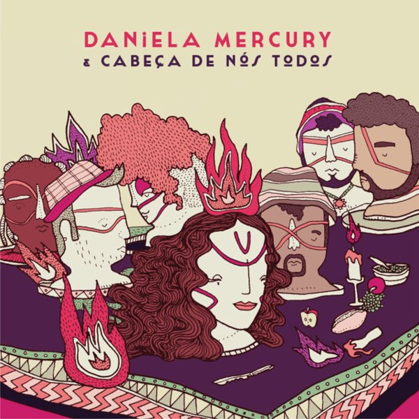 Daniela Mercury & Cabeca De Nos Todos album cover