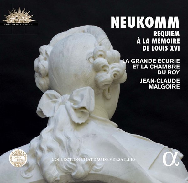 Neukomm: Requiem à la mémoire de Louis XVI cover