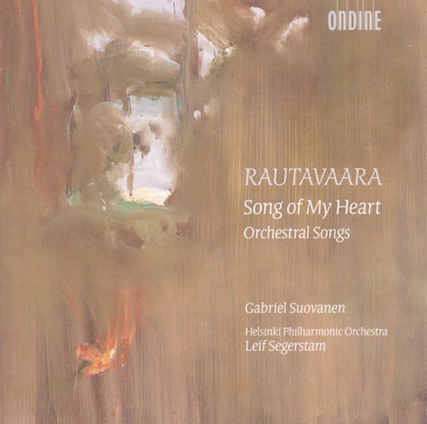 Rautavaara: Song of My Heart; Orchestral Songs album cover