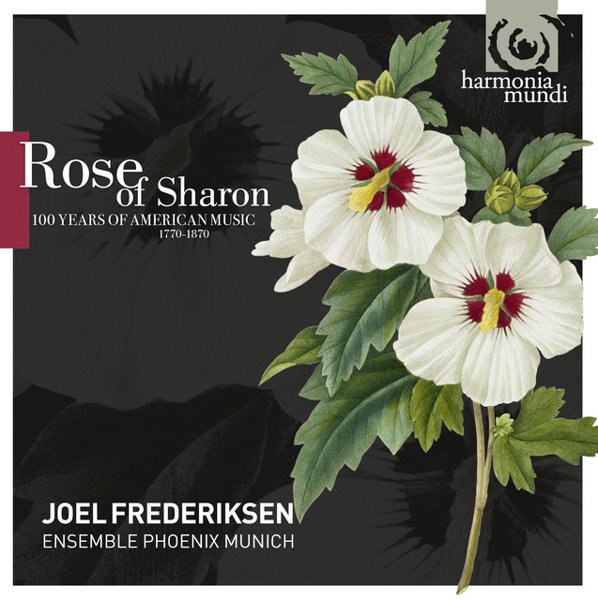 Rose of Sharon: 100 Years of American Music, 1770-1870 album cover