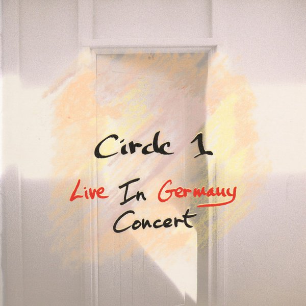 Circle 1: Live in Germany Concert cover