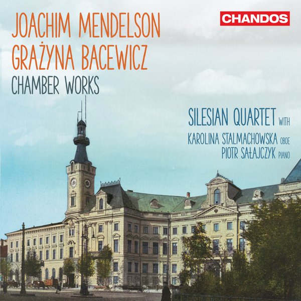 Joachim Mendelson, Grażyna Bacewicz: Chamber Works cover