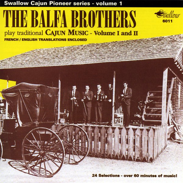 The Balfa Brothers Play Traditional Cajun Music, Vols. 1-2 cover
