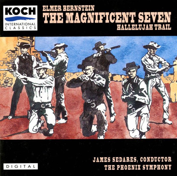 Bernstein, Elmer: The Magnificent Seven & Hallelujah Trail cover