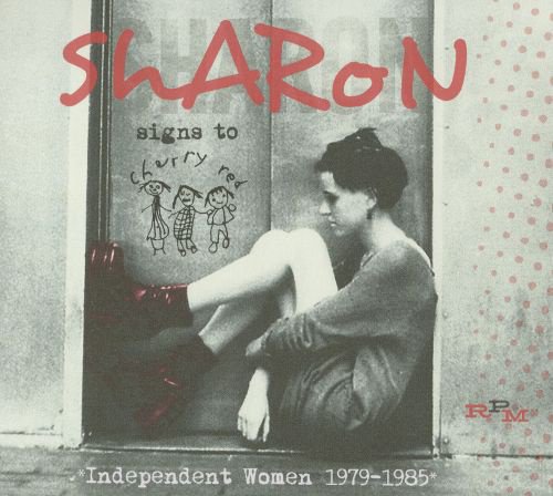 Sharon Signs to Cherry Red: Independent Women 1979-1985 album cover