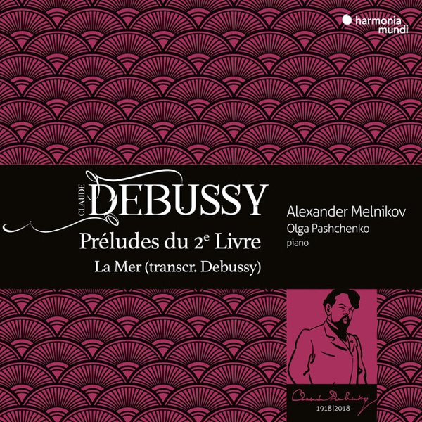 Debussy: Préludes du 2e Livre; La Mer (transcr. Debussy) album cover