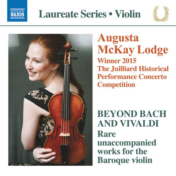 Beyond Bach and Vivaldi: Rare unaccompanied works for the Baroque violin album cover