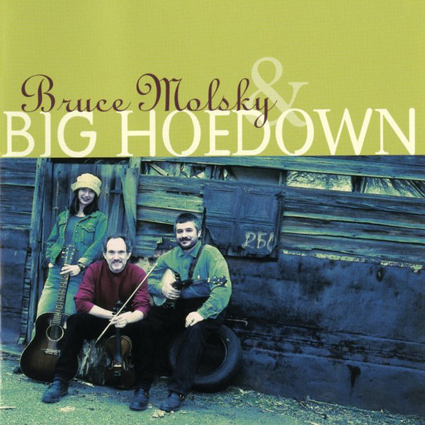 Bruce Molsky & Big Hoedown cover