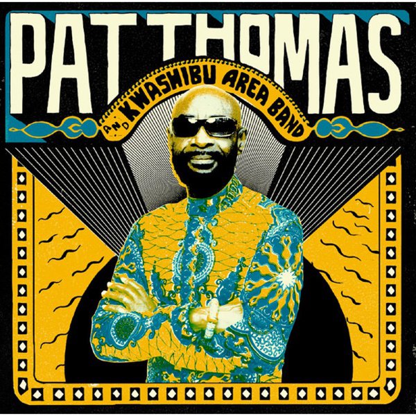 Pat Thomas & Kwashibu Area Band cover