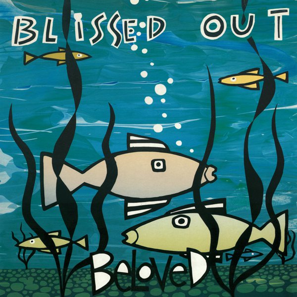 Blissed Out album cover