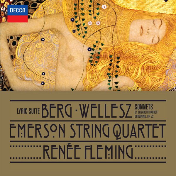 Berg: Lyric Suite; Wellesz: Sonnets by Elizabeth Barrett-Browning, Op. 52 cover
