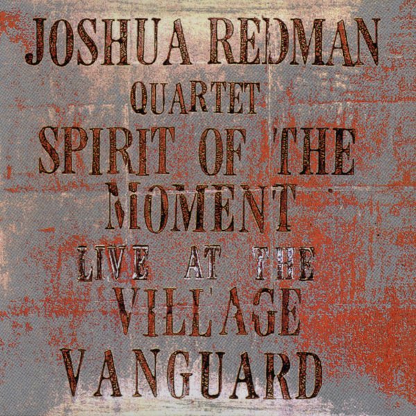 Spirit of the Moment: Live at the Village Vanguard cover