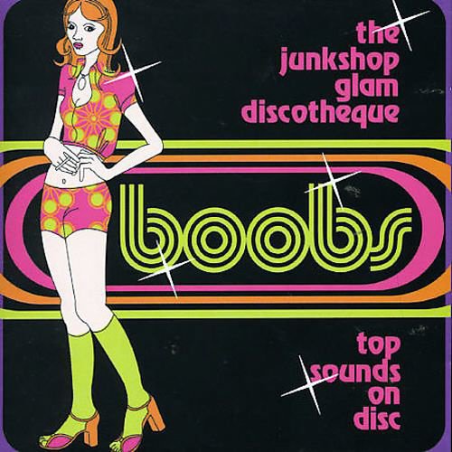 Boobs: The Junkshop Glam Discotheque cover