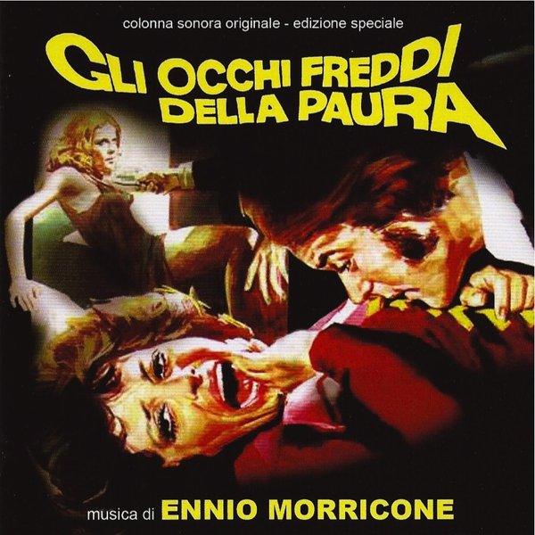 Gli Occhi Freddi Della Paura [Original Soundtrack] cover