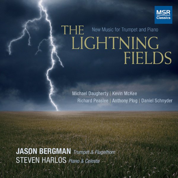 The Lightning Fields: New Music for Trumpet and Piano cover