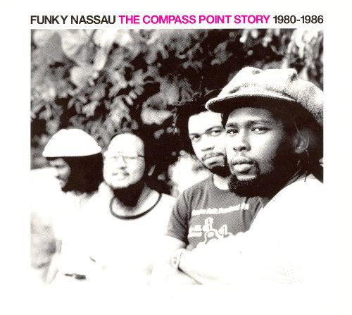 Funky Nassau: The Compass Point Story 1980-1986 album cover