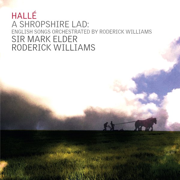 A Shropshire Lad: English Songs Orchestrated by Roderick Williams cover