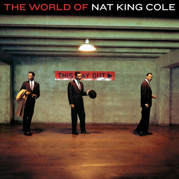 The World of Nat King Cole cover