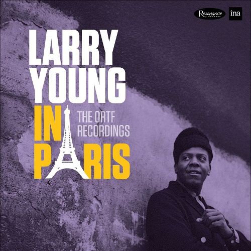 Larry Young in Paris: The ORTF Recordings cover