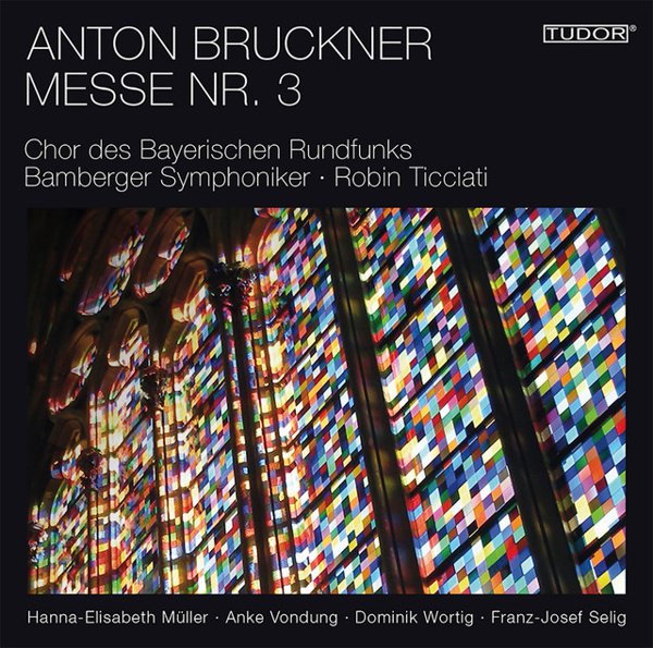 Bruckner: Messe No. 3 cover
