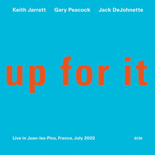 Up for It: Live in Juan-Les-Pins cover