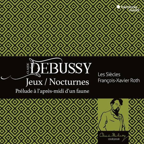 Debussy: Nocturnes; Jeux; Prélude à l’après-midi d’un faune cover