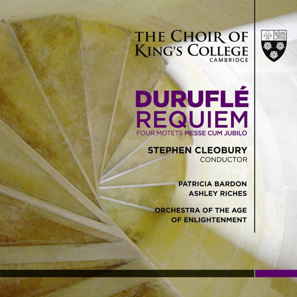 Duruflé: Requiem; Four Motets; Messe Cum Jubilo cover
