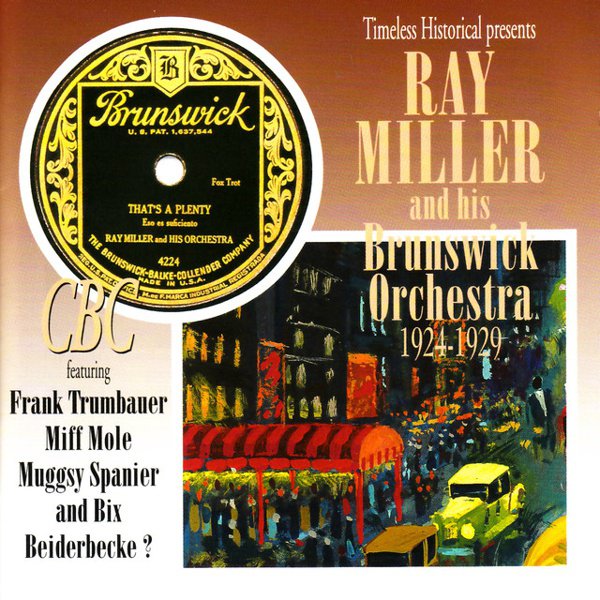 Ray Miller and His Brunswick Orchestra 1924-1929 album cover