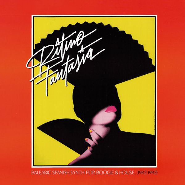 Ritmo Fantasía: Balearic Spanish Synth​-​Pop, Boogie and House cover
