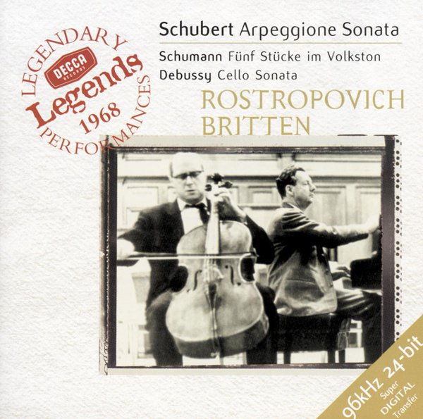 Schubert: Arpeggione Sonata; Schumann: Fünf Stücke im Volkston; Debussy: Cello Sonata album cover