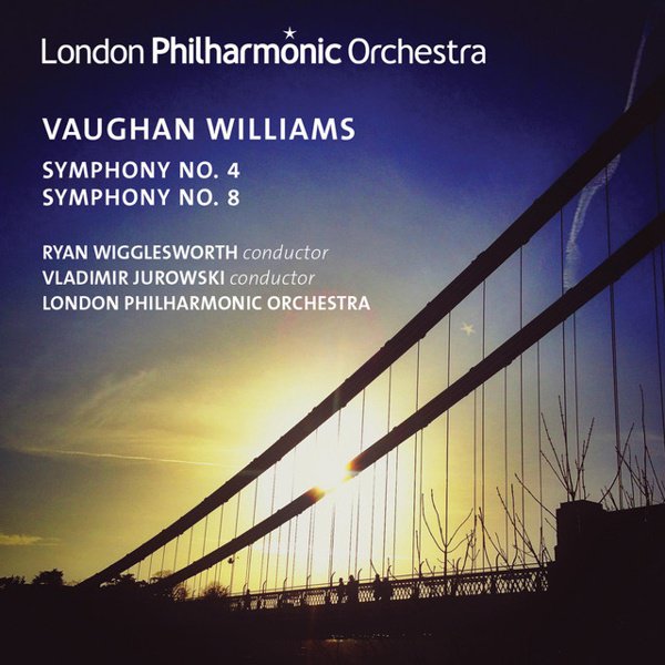 Vaughan Williams: Symphony No. 4; Symphony No. 8 cover