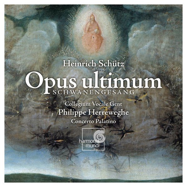 Heinrich Schütz: Opus ultimum (Schwanengesang) album cover